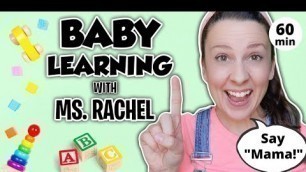 'Baby Learning With Ms Rachel - First Words, Songs and Nursery Rhymes for Babies - Toddler Videos'