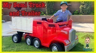 'MY SEMI TRUCK and TRAILER from KID TRAX | DOMINICK\'S PLAYTIME'