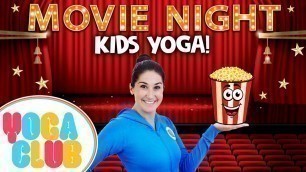 'Movie Night Kids Yoga! 