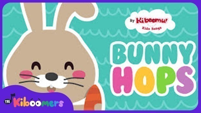 'The Way The Bunny Hops | Easter Bunny Song | Easter Songs for Kids | The Kiboomers'