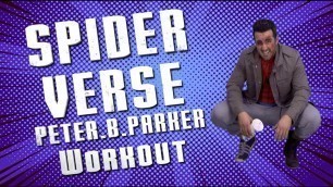 'INTO THE SPIDER-VERSE (PETER.B.PARKER) KIDS WORKOUT'