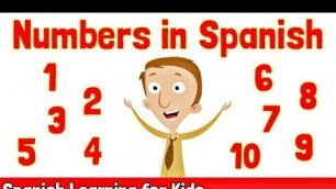 'Numbers in Spanish 1-10 | Spanish Learning for Kids'