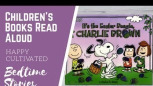 'CHARLIE BROWN EASTER Story | Easter Books for Kids | Children\'s Books Read Aloud'