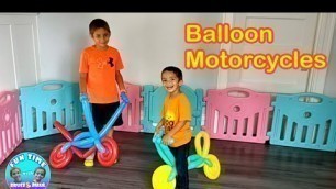 'Balloon Motorcycles! Fun video for kids with Bruce and Parker!'