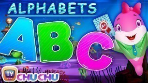 'ChuChu TV Baby Shark ABC | Learn Alphabets with Baby Sharks & Friends | Nursery Rhymes & Kids Songs'