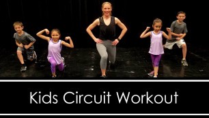 'KIDS CIRCUIT WORKOUT (for PARENTS TOO)!'