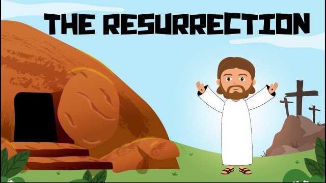 'The Resurrection | Easter Story | Jesus is Alive | Bible Story Kids'