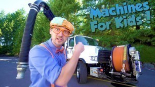'Machines for Kids with Blippi | Learn About Vacuum Trucks'