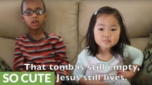 'Precious little kids tell the story of Easter'
