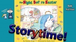 'THE NIGHT BEFORE EASTER Read Aloud ~ Easter Stories for Kids ~  Bedtime Story Read Along Books'