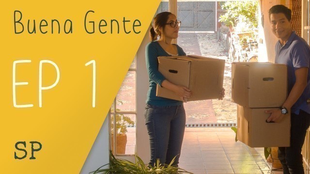 'Learn Spanish Video Series Buena Gente S1 E1'