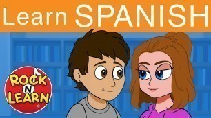 'Learn Conversational Spanish for Teens & Adults | Parts 1 - 10 with Liam and Emma'