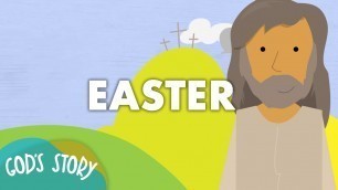 'God\'s Story: Easter'
