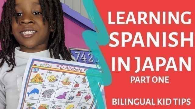 'Start Learning Spanish with Your Kids Today l Bilingual Kid Tips'