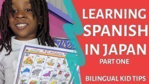 'Start Learning Spanish with Your Kids Today l Bilingual Kid Tips'