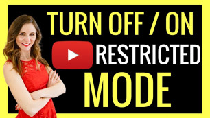 'How to Turn RESTRICTED MODE OFF / ON YouTube 2021!! (Mobile & Desktop) | Andrea Jean'
