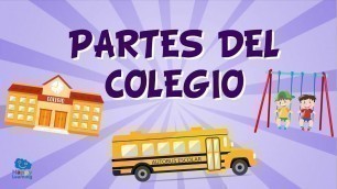 'Parts of the School in Spanish! Vocabulary for Children | Educational Videos for Kids'
