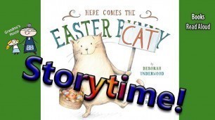 'Easter Stories for Kids ~ HERE COMES THE EASTER CAT Read Aloud ~ Bedtime Story Read Along Books'