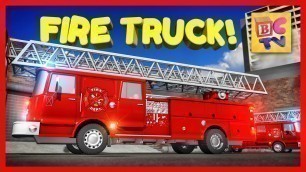 'Learn About Fire Trucks for Children | Educational Video for Kids by Brain Candy TV'