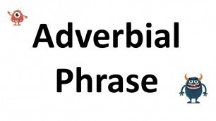 'Adverbial Phrase'