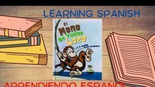 'Learning Spanish, Bilingual Kids, The Monkey Goes Bananas Book'