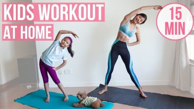 '15 MIN KIDS / TEENAGERS HOME WORKOUT (with no jumping options) ~ Emi'