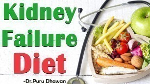 'Kidney Failure Diet'