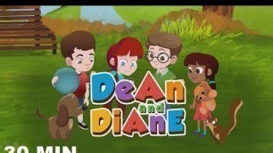 'Dean and Diane ~ Journey Between Values ~ Enjoy Our Original Cartoon Kids Videos and Kids Songs'