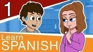 'Learn Spanish for Beginners - Part 1 - Conversational Spanish for Teens and Adults'