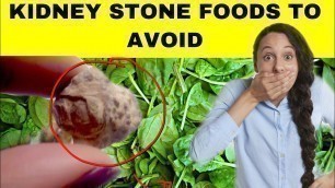 'Kidney stone foods to avoid'