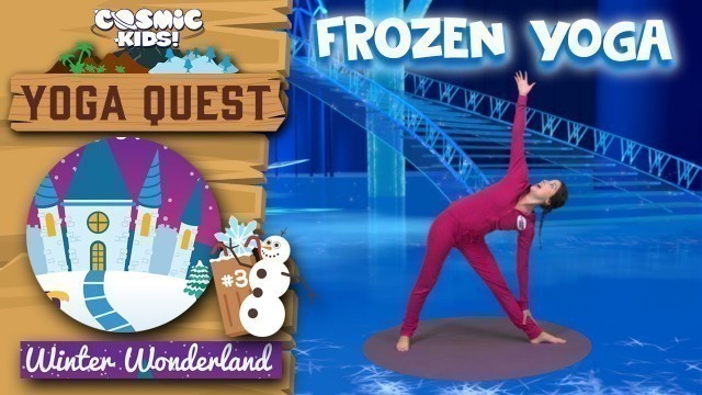 'Frozen | A Cosmic Kids Yoga Adventure!'