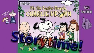 'IT\'S THE EASTER BEAGLE CHARLIE BROWN Read Aloud ~ Classic Easter Stories ~ Easter Read Along Books'