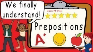 'Preposition | Award Winning Prepositional Phrases Teaching Video | What is a Preposition?'