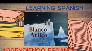 'Learning Spanish, Bilingual Kids, Arctic White'