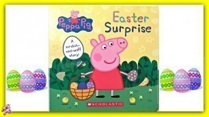 'PEPPA PIG \"EASTER SURPRISE\" - Read Aloud - Storybook for kids, children'