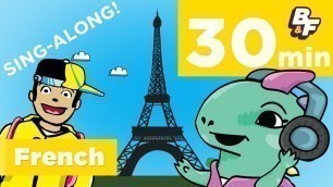 '30 Minute French Sing-Along Compilation for Beginners | BASHO & FRIENDS 4k Learning Songs for Kids'