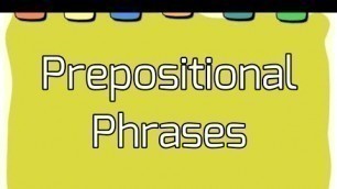 'Prepositional Phrases (with Activity)'