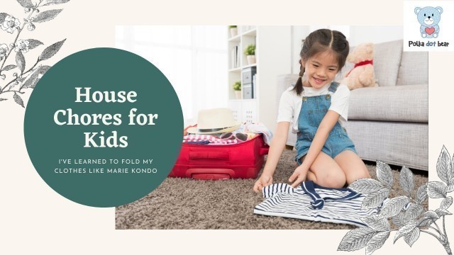 'Practical Life / House Chores for Kids'