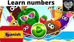 'NUMBERS FOR KIDS / Learn Spanish for kids / Aprender Espanol para Ninos LEARNING VIDEOS FOR TODDLERS'