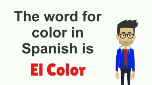 'Spanish Colors   Spanish for Kids   Learning Spanish   Spanish Baby   Spanish Children'