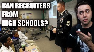'High School Kids OUTRAGED Wanting To Ban Military Recruiters'