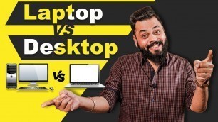 'Laptop Vs Desktop | Power Vs Portability ⚡⚡⚡ कौनसा लेना चाहिए? Must Watch!'