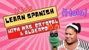 'Preschool Learning| Bilingual| Spanish for Kids|Learning Spanish for Toddlers|Language Learners'