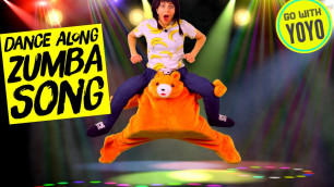 'KIDS ZUMBA DANCE SONG | Go with YoYo Fitness Fun | Exercise Brain Breaks for Kids'