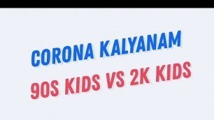 Corona Kalyanam Promo | Ranipet Pasanga | 90s kids Vs 2K kids | Corona Trending | Pullingo